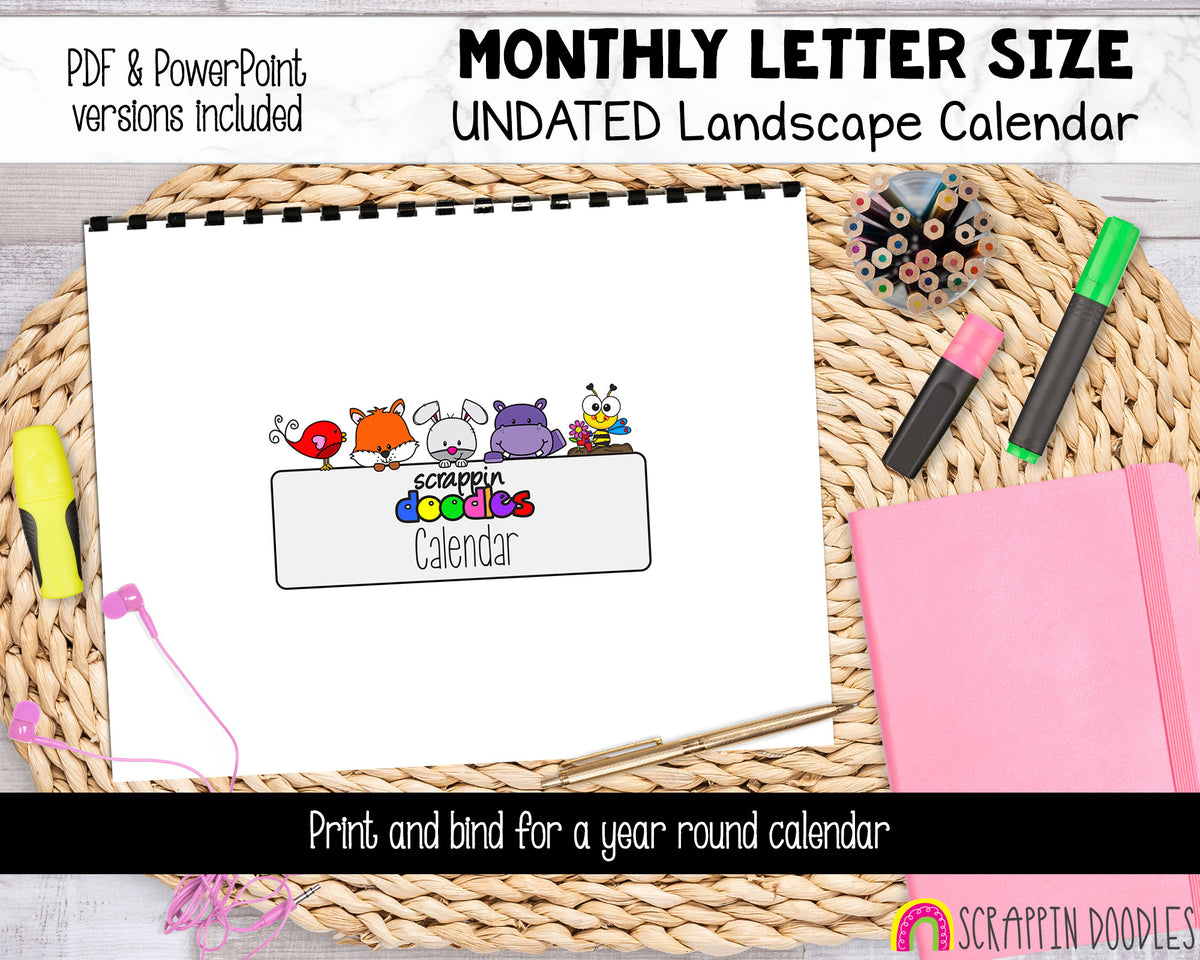 UNDATED Landscape Calendar - Printable and Digital Monthly Calendar - Letter Size - Power Point and PDF format - Cute Animal Calendar