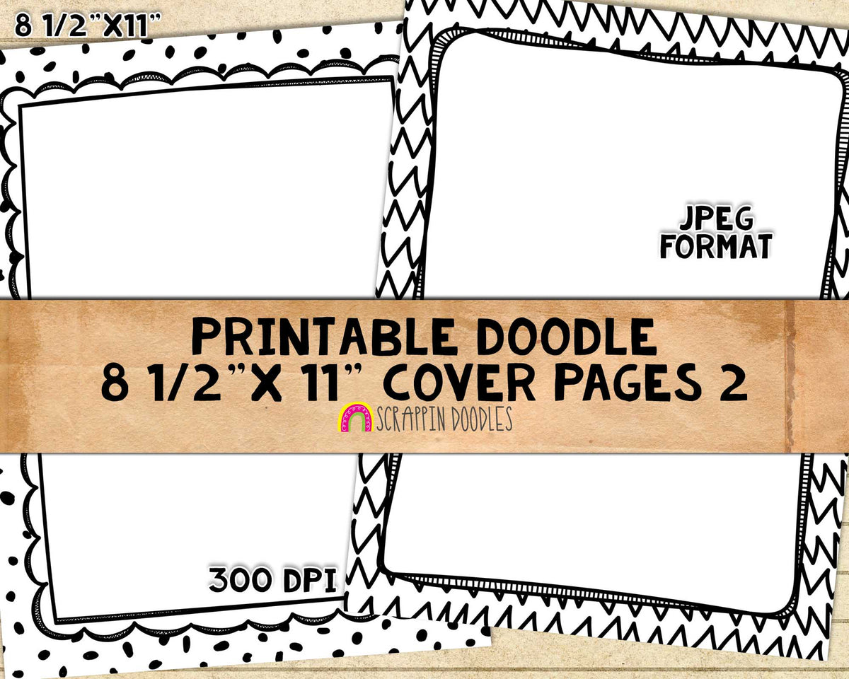 Doodle Cover Pages - Hand Doodled 8 1/2" x 11" Ready to Print Black & White Binder Covers - Printable