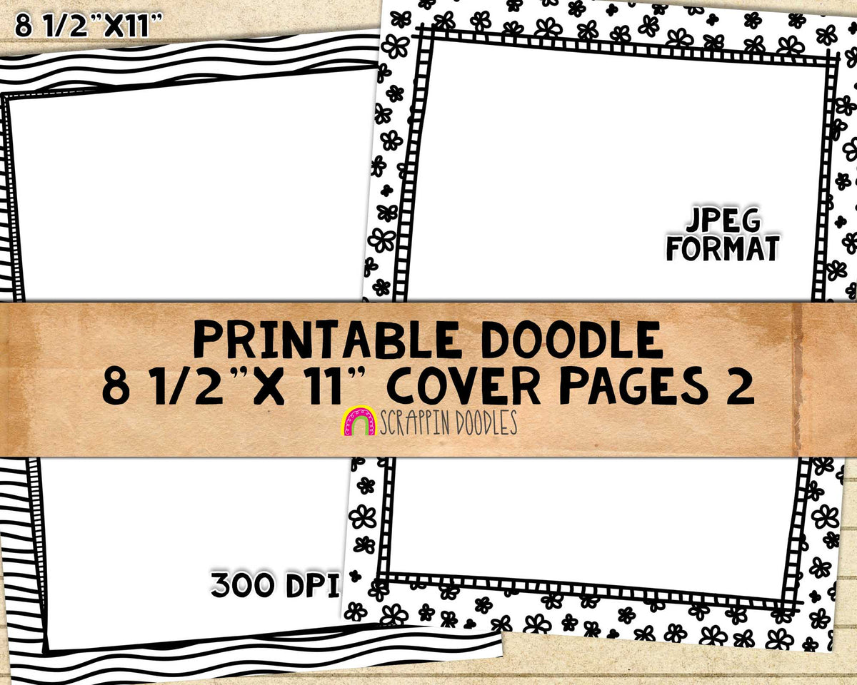 Doodle Cover Pages - Hand Doodled 8 1/2" x 11" Ready to Print Black & White Binder Covers - Printable